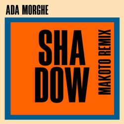Shadow (Makoto Remix)