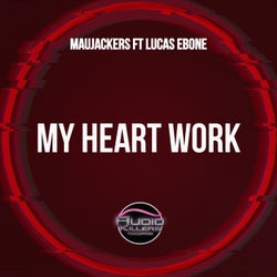 My Heart Work (Daniel Verdun Remix)