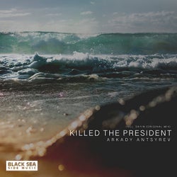 Killed The President