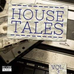 House Tales Vol. 3