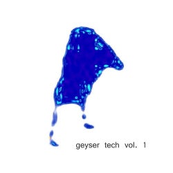 Geyser Tech Vol. 1