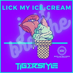 Lick My Ice Cream (Original Mix)
