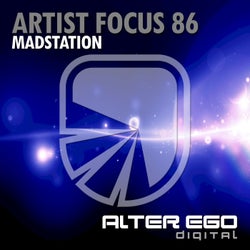 Artist Focus 86 - Madstation