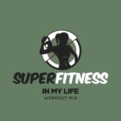 In My Life (Workout Mix)