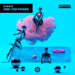 Feel The Power