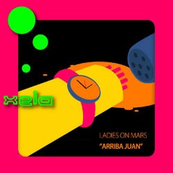 Ladies On Mars - Arriba Juan EP