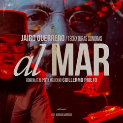 Al Mar (Homenaje al poeta mexicano Guillermo Prieto)