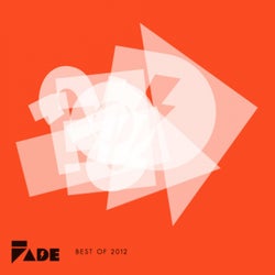 Fade Records Choice Cuts Of '12 (Best Of 2012)