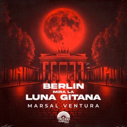 Berlin mira la Luna Gitana (Extended Mix)