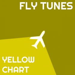 Fly Tunes 'YELLOW CHART" Epic EDM Charts
