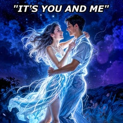 It's You And Me (feat. Raven) [Dance Edit]