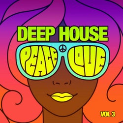 Deep House Peace & Love, Vol. 3
