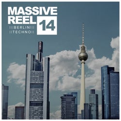 Massive Reel, Vol.14: Berlin Techno