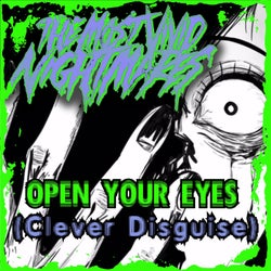 Open Your Eyes (Clever Disguise)