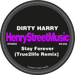 Stay Forever - True2life Remix