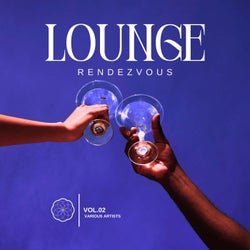 Lounge Rendezvous, Vol. 2