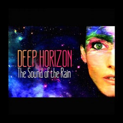 Deep Horizon "The Sound Of The Rain"