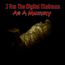 As A Mummy