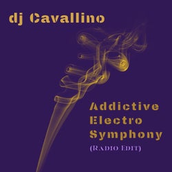 Addictive Electro Symphony (Radio Edit)
