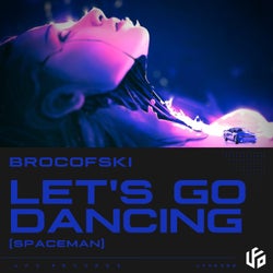 Let's Go Dancing (Spaceman)