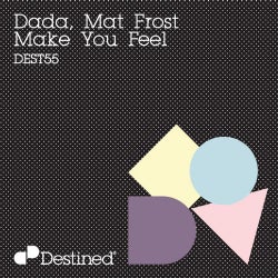 Dada, Mat Frost - Make You Feel