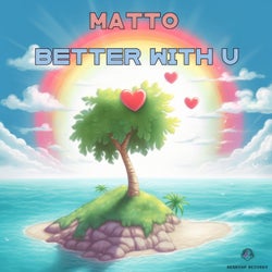 Better With U