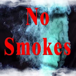No Smokes