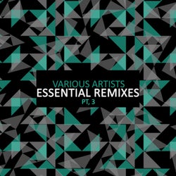 Essential Remixes Pt, 3