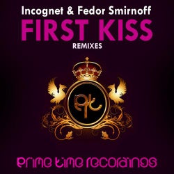 First Kiss - Remixes Part 1
