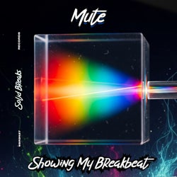 Showing My Breakbeat