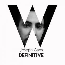 Joseph Gaex - Definitive EP