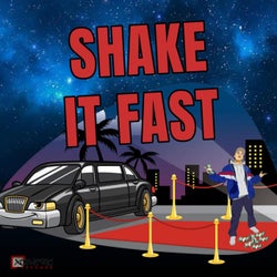 SHAKE IT FAST (Original Version)