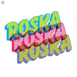 Rinse  Presents Roska