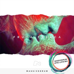 Fruta Fresca (Massivedrum Afro Latin Mix)