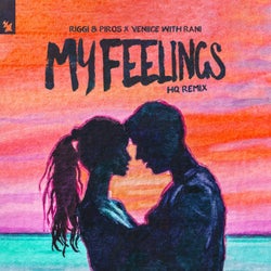My Feelings - HQ Remix
