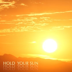 Hold Your Sun