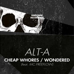 Cheap Whores / Wondered