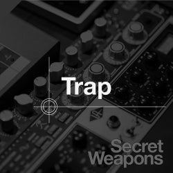 Secret Weapons: Trap