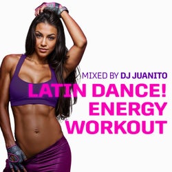 Latin Dance! Energy Workout (DJ Mix)