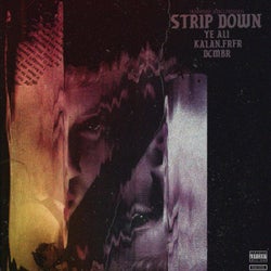 Strip Down (feat. Kalan.FrFr, DCMBR)