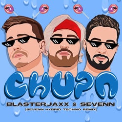 Chupa (Sevenn Hybrid Techno Extended Remix)