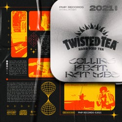 Twisted Tea (feat. NAT MEZ)