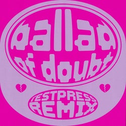 Ballad Of Doubt (Remix)