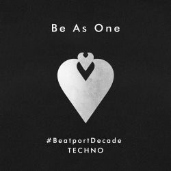 Be As One #BeatportDecade Techno