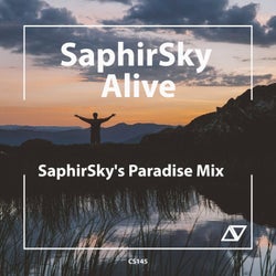Alive (SaphirSky's Paradise Mix)