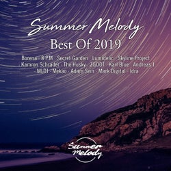 Summer Melody - Best of 2019 (Incl. Compilation Mix)