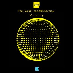 Techno Sphere ADE Edition, Vol. 2 2023