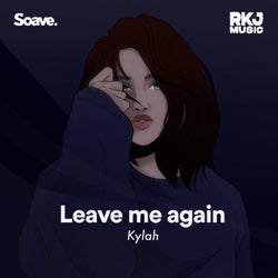 Leave Me Again