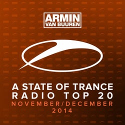 A State Of Trance Radio Top 20 - November / December 2014 (Including Classic Bonus Track)