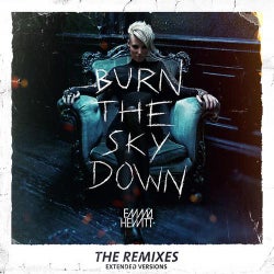 Burn The Sky Down - The Remixes - Extended Versions